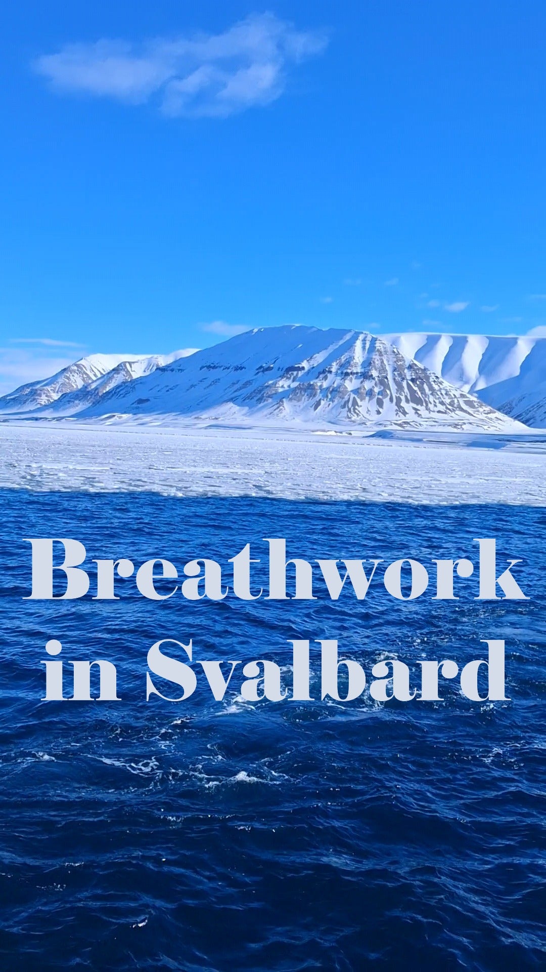 Arctic Friday Breathwork Facing the fjord - In the arctic archipelago